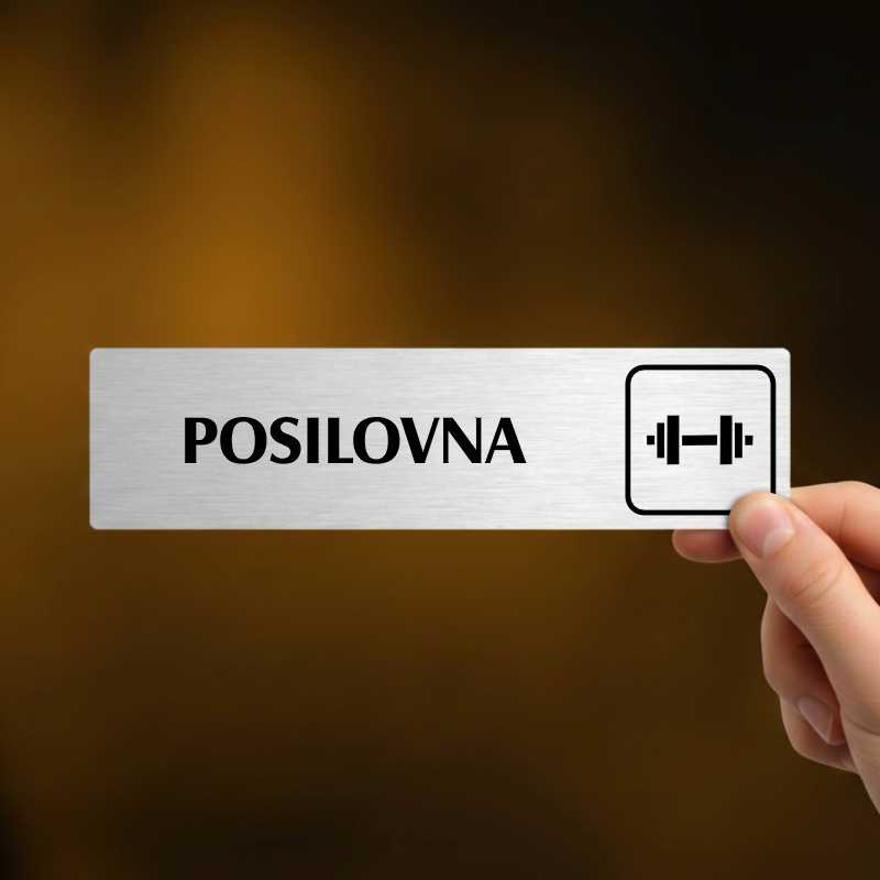 Posilovna, stříbrná cedulka, 180x45mm