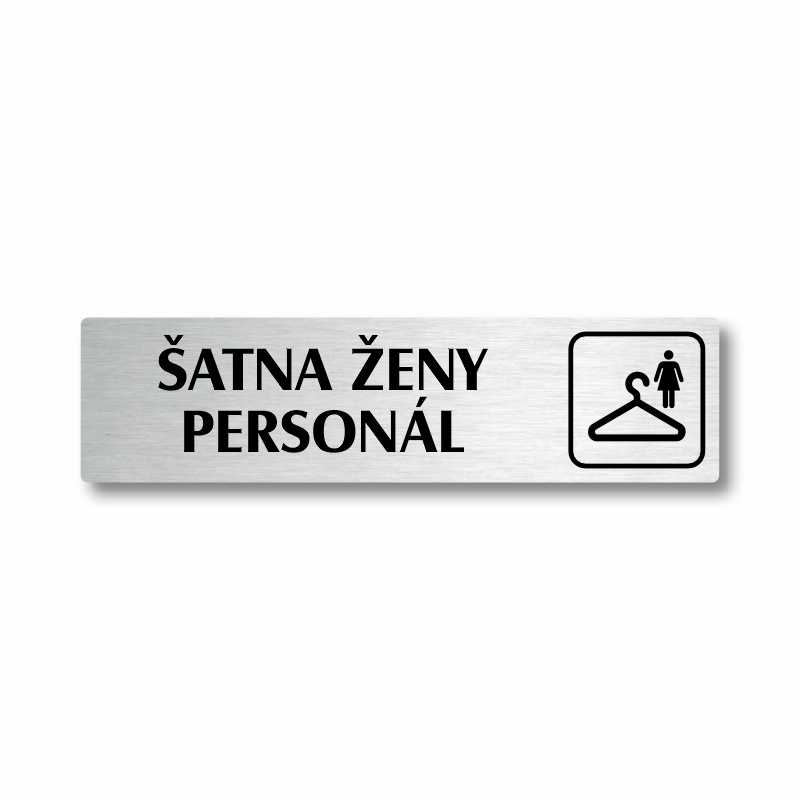 Šatna ženy personál, stříbrná cedulka, 180x45mm