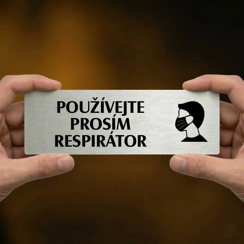 Použijte prosím respirátor, 200x66mm, stříbrná popiska s rámečkem