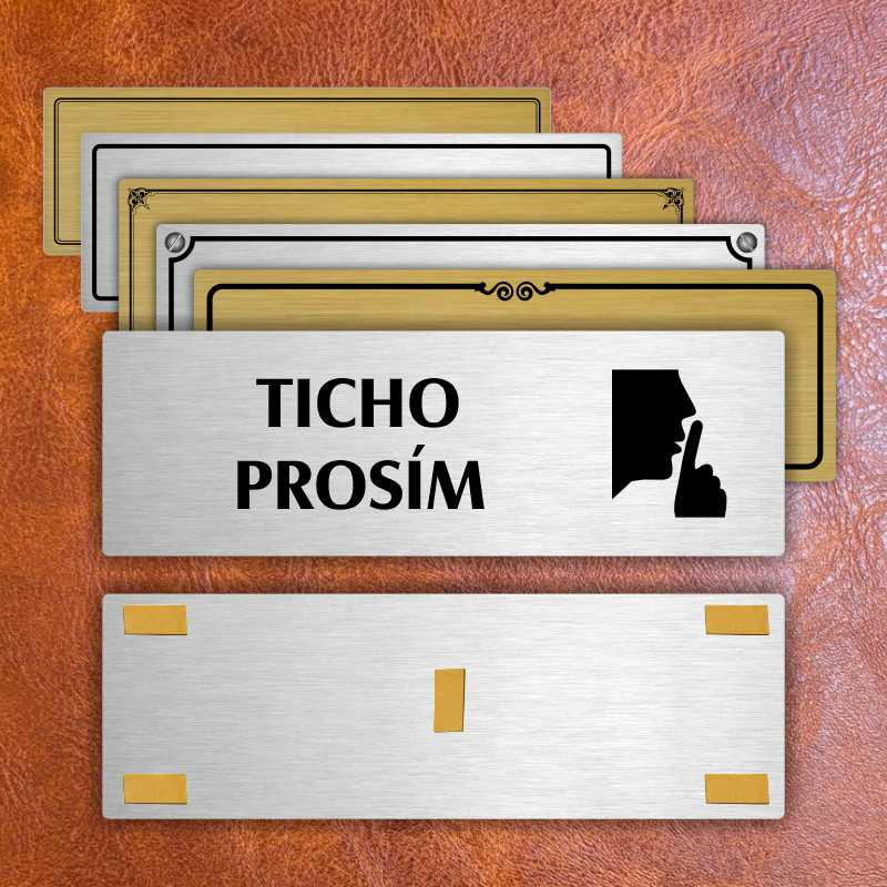 Ticho prosím, 200x66mm, zlatá popiska s dvojtým rámečkem