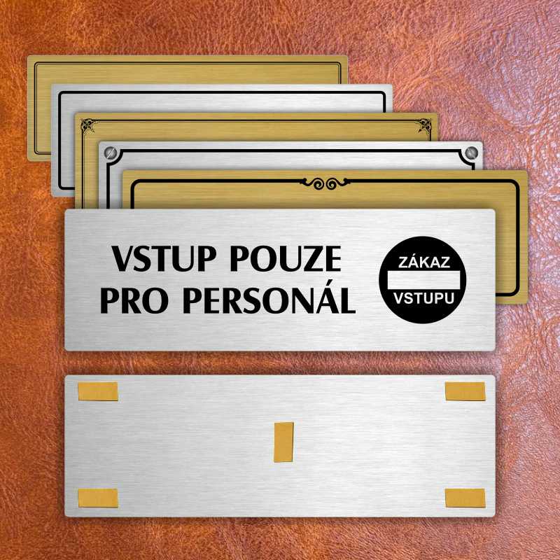 Vstup pouze pro personál, 200x66mm, stříbrná popiska s dvojtým rámečkem