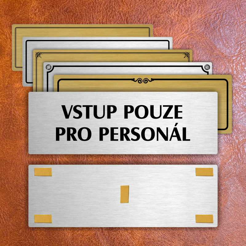 Vstup pouze pro personál, 200x66mm, zlatá popiska 