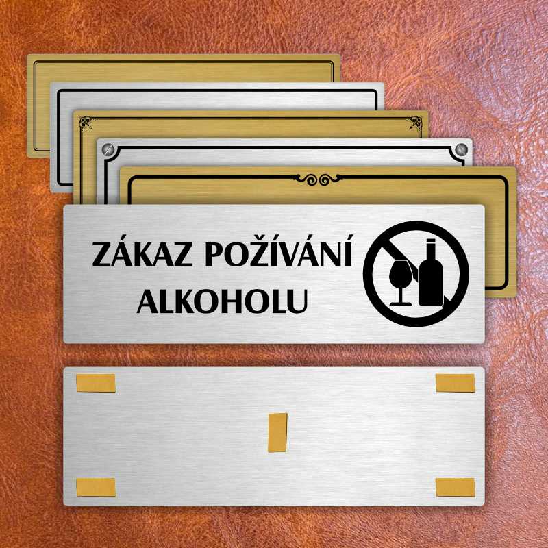 Zákaz alkoholu, 240x79mm, stříbrná popiska 