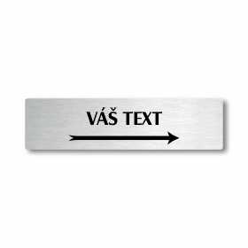 Váš text šipka vpravo, stříbrná cedulka, 180x45mm