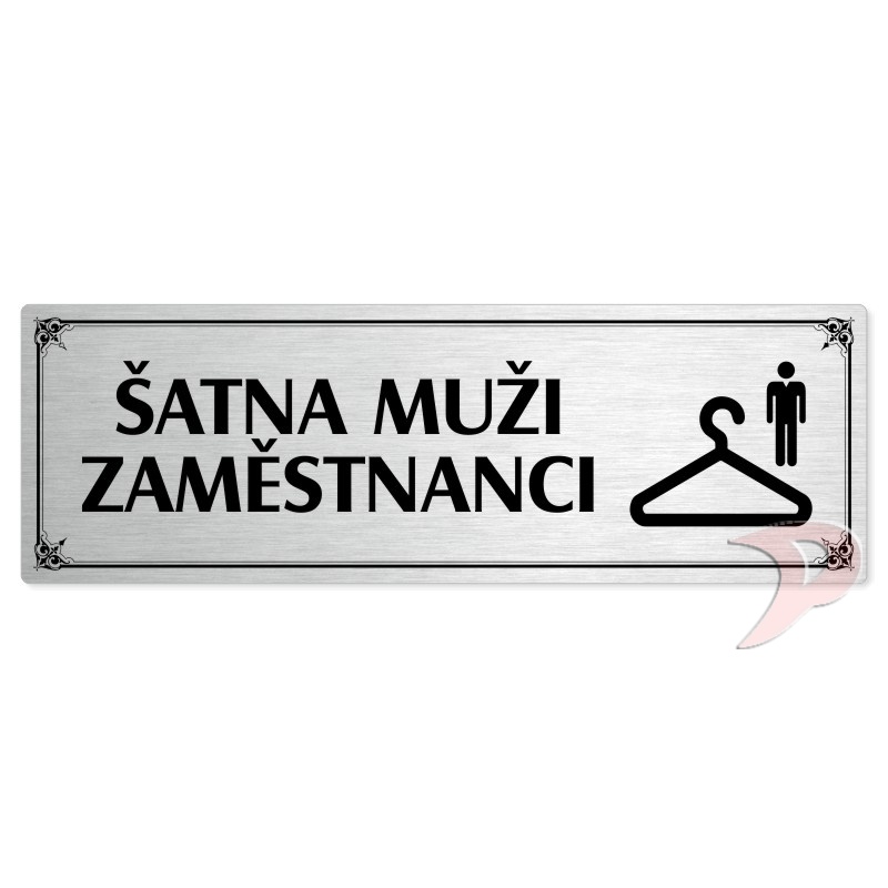 Šatna muži zaměstnanci, 200x66mm, stříbrná popiska s okrasným rámečkem