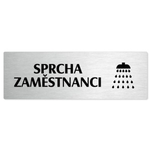 Sprcha zaměstnanci, stříbrná popiska na dveře