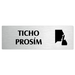 Ticho prosím, stříbrná popiska na dveře