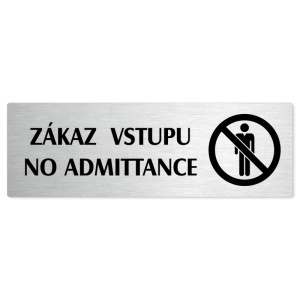 Zákaz vstupu, stříbrná popiska na dveře