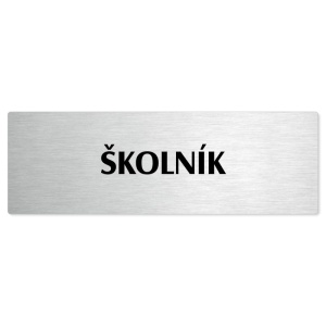 Školník, stříbrná popiska na dveře
