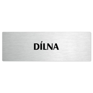 Dílna, stříbrná popiska na dveře