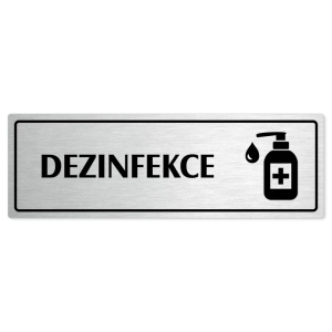 Dezinfekce, 240x79mm, stříbrná popiska s rámečkem