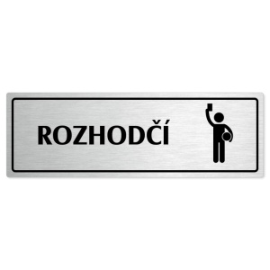 Rozhodčí, 240x79mm, stříbrná popiska s rámečkem