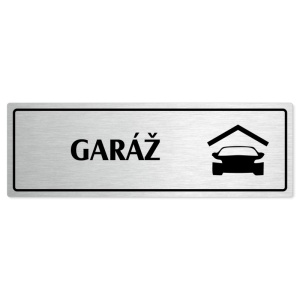 Garáž, 240x79mm, stříbrná popiska s rámečkem