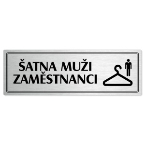 Šatna muži zaměstnanci, 200x66mm, stříbrná popiska s dvojtým rámečkem