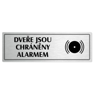 Dveře pod alarmem, 240x79mm, stříbrná popiska s dvojtým rámečkem