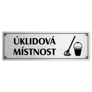Úklidová místnost, 240x79mm, stříbrná popiska s okrasným rámečkem  