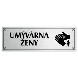 Umývárna ženy, 240x79mm, stříbrná popiska s okrasným rámečkem  