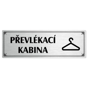 Převlékací kabina, 240x79mm, stříbrná popiska s okrasným rámečkem  