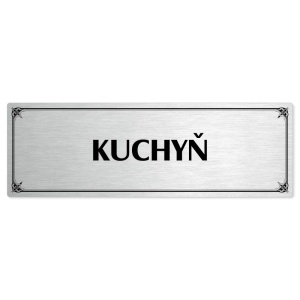 Kuchyň, 240x79mm, stříbrná popiska s okrasným rámečkem  