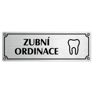 Zubní ordinace, 240x79mm, stříbrná popiska s imitacemi šroubků