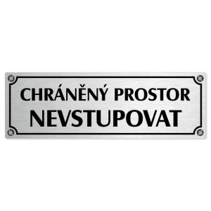 Chráněný prostor, 240x79mm, stříbrná popiska s imitacemi šroubků