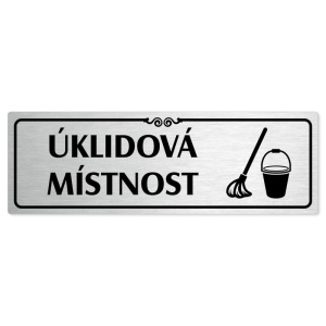 Úklidová místnost, 240x79mm, stříbrná popiska s ozdobou uprostřed
