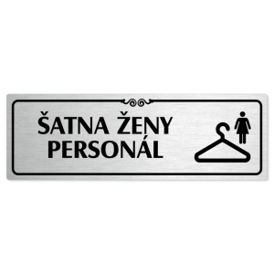 Šatna ženy personál, 200x66mm, stříbrná popiska s ozdobou uprostřed