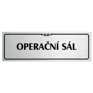 Operační sál, 240x79mm, stříbrná popiska s ozdobou uprostřed