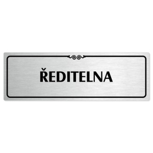 Ředitelna, 200x66mm, stříbrná popiska s ozdobou uprostřed
