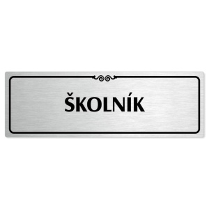 Školník, 240x79mm, stříbrná popiska s ozdobou uprostřed
