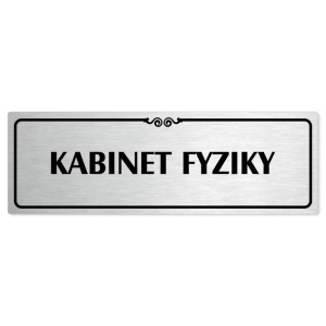 Kabinet fyziky, 200x66mm, stříbrná popiska s ozdobou uprostřed