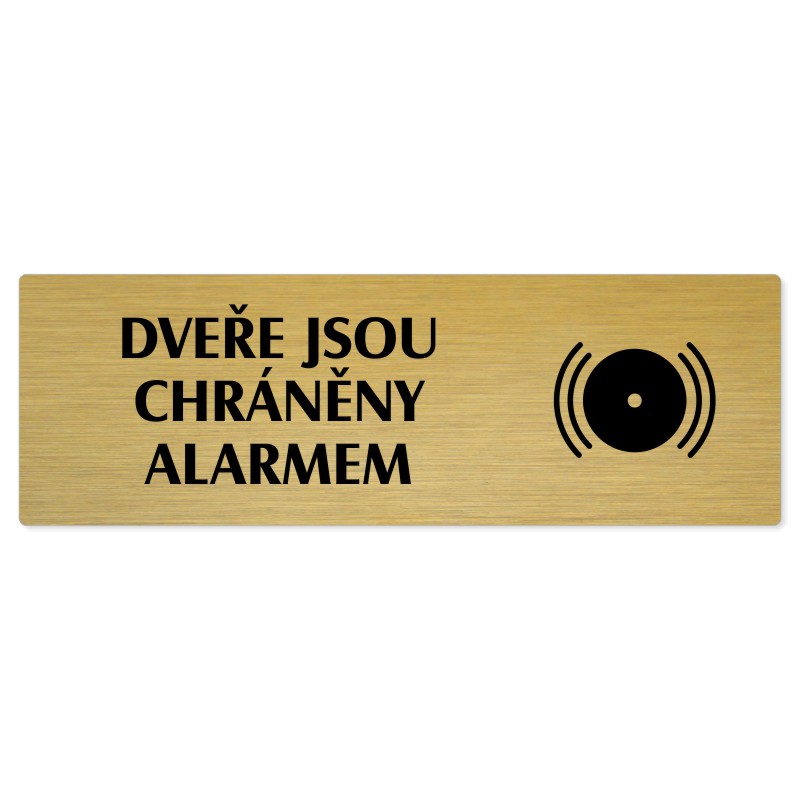 Dveře pod alarmem, 200x66mm, zlatá popiska 