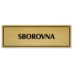 Sborovna, 240x79mm, zlatá popiska s rámečkem