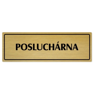 Posluchárna, 240x79mm, zlatá popiska s rámečkem