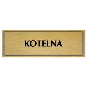 Kotelna, 240x79mm, zlatá popiska s rámečkem