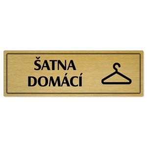 Šatna domácí, 240x79mm, zlatá popiska s dvojtým rámečkem