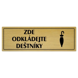 Zde odkládejte deštníky, 200x66mm, zlatá popiska s dvojtým rámečkem