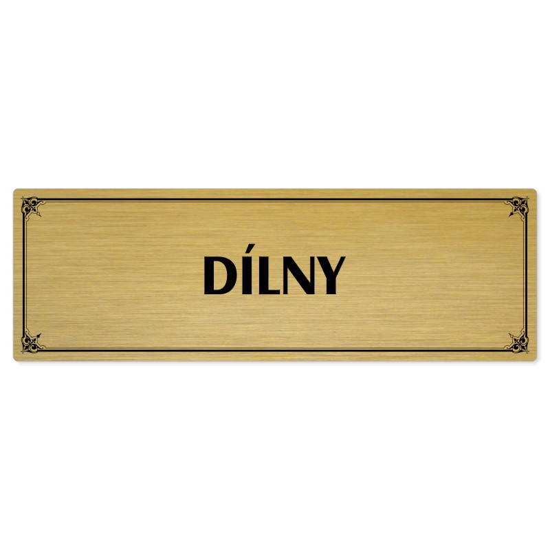 Dílny, 240x79mm, zlatá popiska s okrasným rámečkem