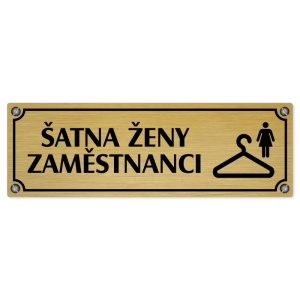 Šatna ženy zaměstnanci, 200x66mm, zlatá popiska s imitacemi šroubků