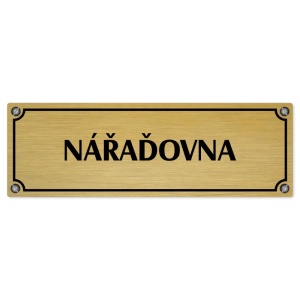 Nářaďovna, 200x66mm, zlatá popiska s imitacemi šroubků