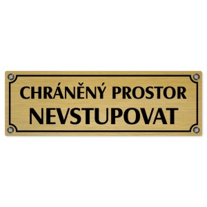 Chráněný prostor, 240x79mm, zlatá popiska s imitacemi šroubků