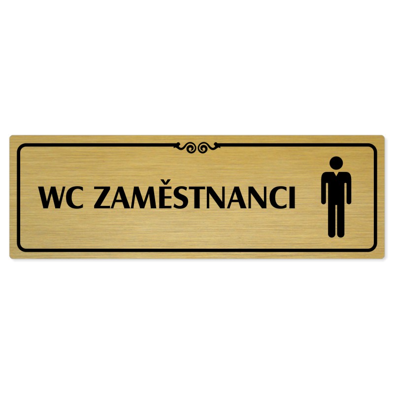 WC zaměstnanci muži, 240x79mm, zlatá popiska s ozdobou uprostřed