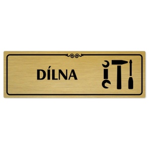 Dílna, 200x66mm, zlatá popiska s ozdobou uprostřed