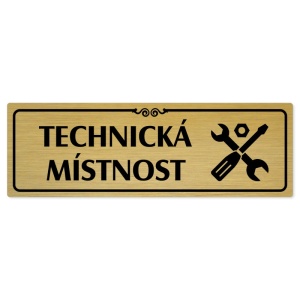 Technická místnost, 200x66mm, zlatá popiska s ozdobou uprostřed