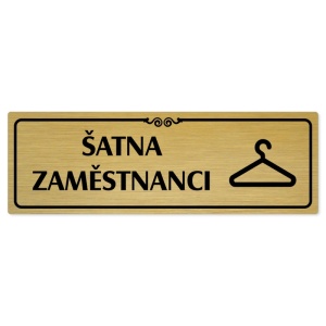 Šatna zaměstnanci, 200x66mm, zlatá popiska s ozdobou uprostřed
