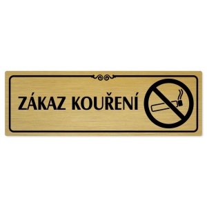 Zákaz kouření, 240x79mm, zlatá popiska s ozdobou uprostřed